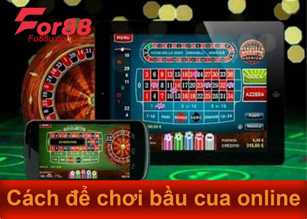 cách để chơi bầu cua online