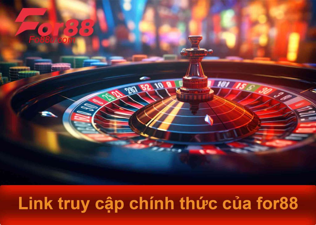 Link truy cập chính thức của for88