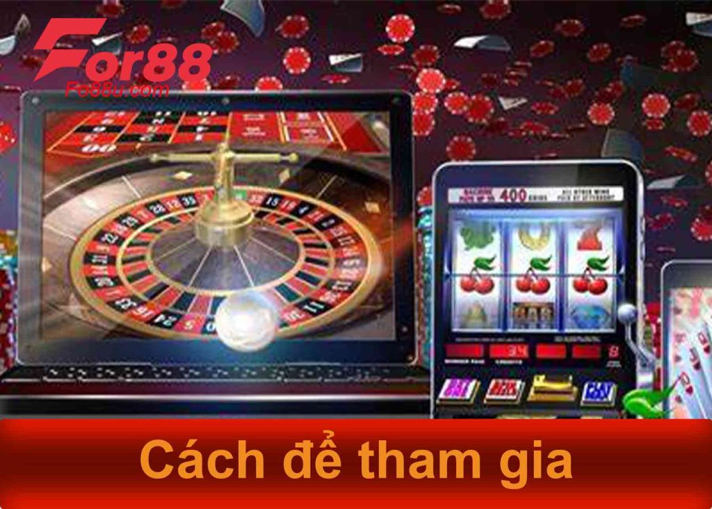 cách để tham gia